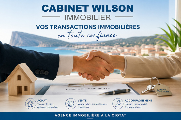 Pourquoi choisir Cabinet Wilson Immobilier pour vos transactions � La Ciotat et environs